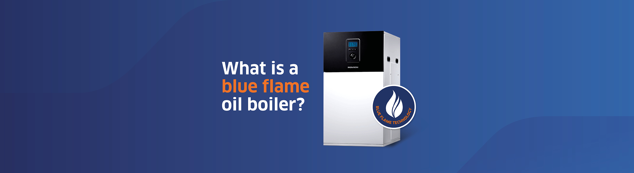 Blue Flame Oil Boiler Guide banner